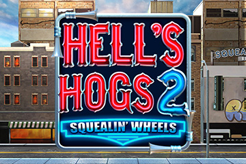 Hell's Hogs 2 Squealin' Wheels