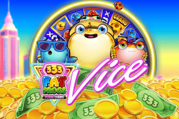 333 Fat Frogs VICE PO